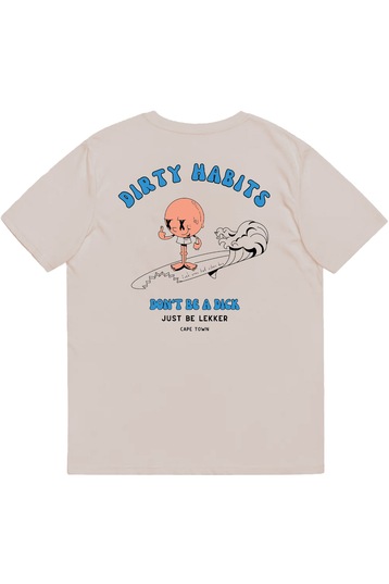 Dirty Habits-Dude Tee